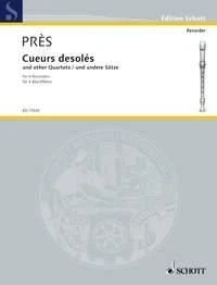 Cueurs Desoles Josquin des Prés Book [Softcover] Recorder Quartet Schott Music L - Image 1 of 3
