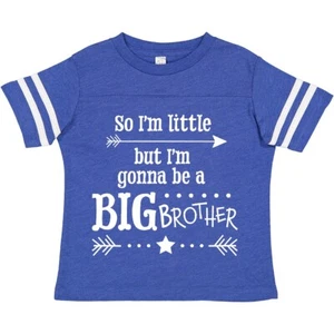 Inktastic So I'm Little, But I'm Going To Be A Big Brother Toddler T-Shirt New - Picture 1 of 9