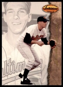 1994 TED WILLIAMS - #10 BROOKS ROBINSON BROOKS ROBINSON