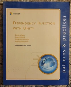 Dependency Injection mit Unity Mustern von Dominic Betts, gebraucht top - Bild 1 von 2