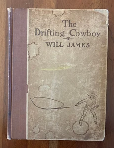 The Drifting Cowboy by Will James, 1926, first edition, illus. by James - Imagen 1 de 7
