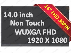 New N140HCG-GE1 14" FHD WUXGA Laptop LED LCD Screen 1080p 30pins Display Panel - Picture 1 of 7