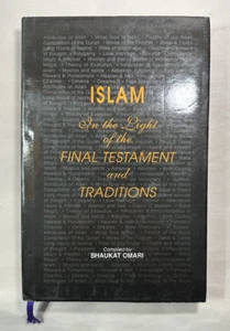 Islam in the Light of the Final Testament and Traditions - Omari - First Edition - Picture 1 of 5