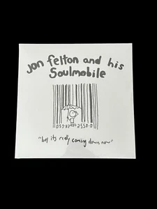 Jon Felton and his Soulmobile "Boy Its Really Coming Down Now"  Vinyl- Limited ! - Imagen 1 de 2