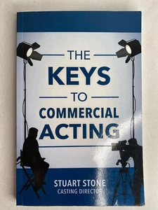 Keys to Commercial Acting Paperback by Stone, Stuart, Practical Guide For Actors - Imagen 1 de 8