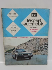 Peugeot 604 SL V6 - Technische Zeitschrift L'Expert Automobile 125 - Bild 1 von 3
