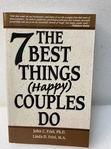 Seven Best Things Happy Couples Do by John & Linda Friel 2002 Softcover VG - Picture 1 of 4