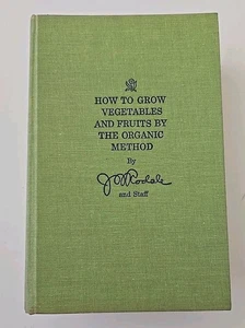 Wie man Gemüse und Obst nach der biologischen Methode anbaut 1967 J I Rodale - Bild 1 von 14