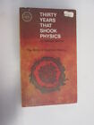 Thirty Years That Shook Physics The Stor   Gamow George 1966 01 01  Anchor Boo