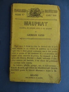 FLORILEGIO DRAMMATICO-GIORGIO SAND-MAUPRAT-DRAMMA 5 ATTI E 6 QUADRI-MILANO 1855 - Picture 1 of 2