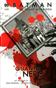 BATMAN IL GUANTO NERO RISTAMPA DC COMICS MORRISON RW LION - Foto 1 di 1