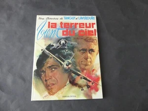 TANGUY ET LAVERDURE LA TERREUR VIENT DU CIEL EO 1971 ETAT NEUF - Picture 1 of 6