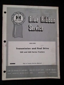 Manual de servicio IH cinta azul - transmisión y accionamiento final - 560 y 660 tractores - Imagen 1 de 1