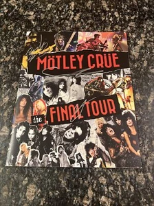 MOTLEY CRUE The FINAL TOUR BOOK Signed 3x NIKKI SIXX VINCE NEIL MICK MARS - Picture 1 of 20