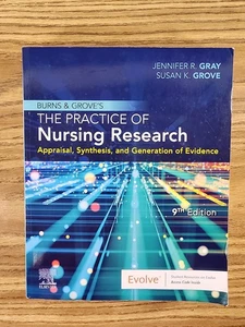 Burns and Grove's the Practice of Nursing Research : Appraisal 9th Edition - Picture 1 of 15