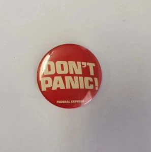 Vintage Federal Express DON'T PANIC Red 2" Advertising Pin-Back Button FedEx - Picture 1 of 7