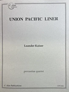 UNION PACIFIC LINER para Cuarteto de Percusión. - Imagen 1 de 3