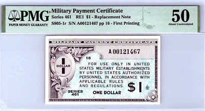 Series 461 Military Payment Certificate $1 Replacement PMG 50 AU Pick# S805-1r - Image 1 of 4