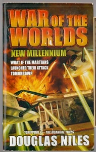 Douglas Niles War of Worlds New Millenium 2005 PB Martians Attack Buy3Get2 - Picture 1 of 2