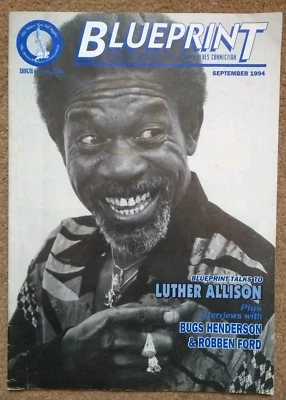 BLUEPRINT BLUES MAGAZINE Sept 1994 Luther Allison Bugs Henderson Robben Ford - Image 1 of 3