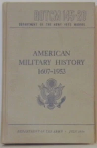American Military History - ROTC Manual - 1607 - 1953 - ROTCM 45-20 - Imagen 1 de 1