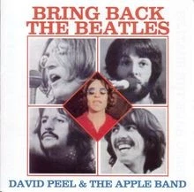 Bring Back the Beatles von Peel, David, Apple Band | CD | Zustand sehr gut - Bild 1 von 2