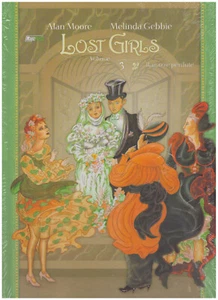 LOST GIRLS vol. 3 di ALAN MOORE  Ed. MAGIC PRESS   - Imagen 1 de 1