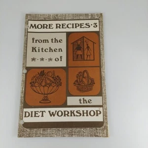 More Recipes 3 From The Kitchen Of The Diet Workshop Cookbook 1977 - Picture 1 of 12