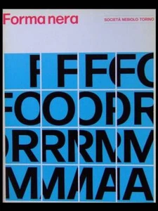 FORMA NERA -FONDERIE NEBIOLO TORINO- CATALOGUE 1968 - ALDO NOVARESE, TYPOGRAPHIE - Picture 1 of 2