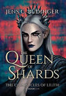 The Queen Of Shards By Jens C Budinger - New Copy - 9789918003280