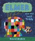 David McKee Elmer and the Lost Teddy (Paperback) Elmer Picture Books