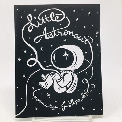 SIGNED Little Astronaut ARC by J. Hope Stein Poems Poetry Poet Proof NEW - Image 1 of 4
