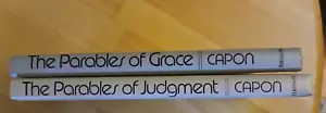 Robert Farrar Capon The Parables of Judgment, The Parables of Grace (HC - Picture 1 of 4