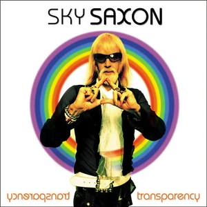 SKY SAXON (THE SEEDS) 'Transparency' CD+DVD new sealed Spacemen 3 Barracudas etc - Picture 1 of 1