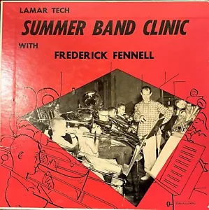 Vintage LAMAR TECH Summer Band Clinic w/Frederick Fennell (Vinyl) - Picture 1 of 4