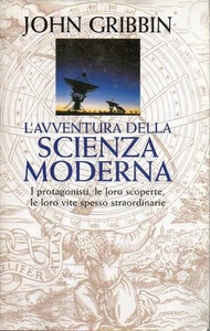 @Mu30 L'avventura della scienza moderna John Gribbin Mondolibri 2005 - Bild 1 von 1