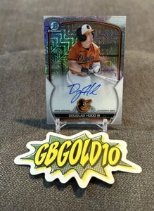 2023 Bowman Chrome Douglas Hood Mega Box Mojo Refractor Auto #BCMA-DH Orioles - Picture 1 of 2
