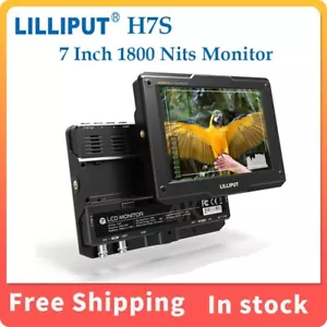 LILLIPUT H7S 7'' 1800 Nits Ultra Brightness SDI 4K HDMI-Compatible Monitor DSLR - Picture 1 of 8