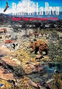 Rancho La Brea, Death Trap & Treasure Trove - Softcover 1988 - NEAR MINT - Picture 1 of 1