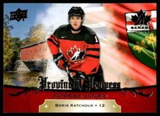 2018-19 Upper Deck Team Canada Juniors Provincial Prowess BORIS KATCHOUK R27