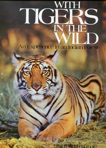 With tigers in the wild: An experience in an Indian forest -Rathore, Fateh Singh - Bild 1 von 1