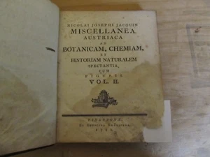1781 MISCELLANEA AUSTRIACA AD BOTANICAM, CHEMIAM, ... BY NICOLAI JACQUIN VOL. 2 - Picture 1 of 10