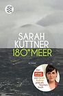 180 Grad Meer: Roman von Kuttner, Sarah | Buch | Zustand sehr gut