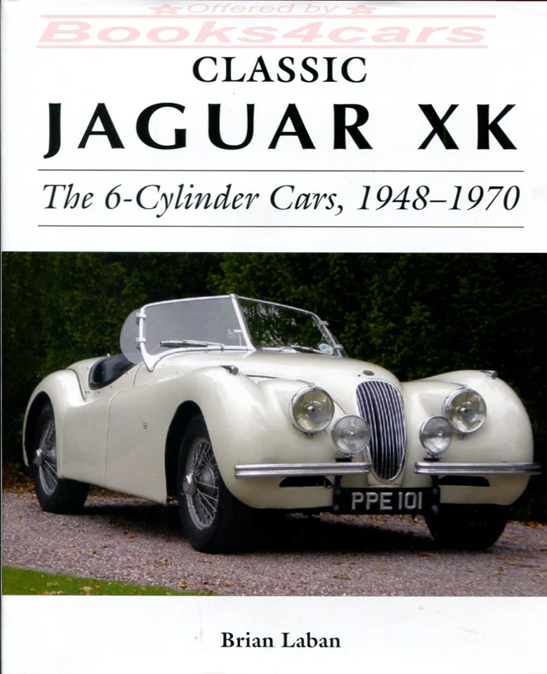 LIBRO JAGUAR XK LABAN BRIAN XKE XK120 XK150 XK140 CLÁSICO Foto 1 de 1