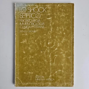 Lo Shock Settico - Renzo Dionigi - Edizioni Minerva - 1979 - TRACCIATA! - Foto 1 di 5