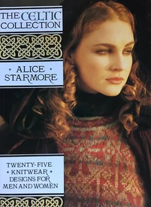 THE CELTIC COLLECTION by Alice Starmore - 25 Knitwear Designs *NEW* Vintage Bk - Picture 1 of 7
