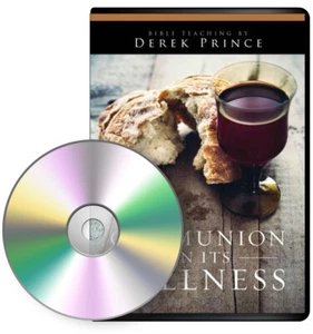 COMPACT DISC: Communion in Its Fullness (1 CD) - by Derek Prince - Picture 1 of 2