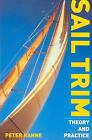 Sail Trim: Theory and Practice by Peter Hahne (English) Paperback Book