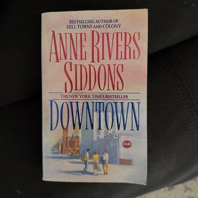 Downtown by Anne Rivers Siddons 1995 First Paperback Edition  - Изображение 1 из 2