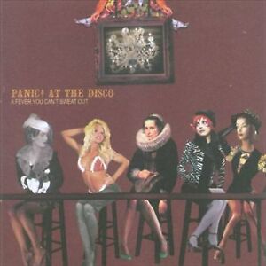 Fever You Can't Sweat Out by Panic! at the Disco (CD, 2006)